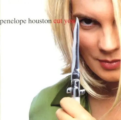 Penelope houston cut you - cd,